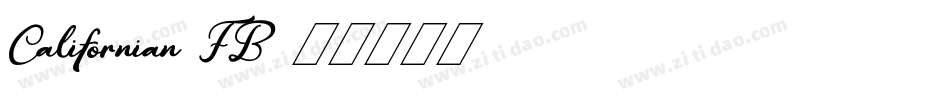 Californian FB字体转换